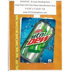 Large Pepsi HVV or High Visibility Vendor Size Soda Flavor Strip Mountain Dew DIET 12oz CAN