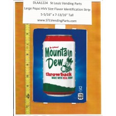 Large Pepsi HVV or High Visibility Vendor Size Soda Flavor Strip Mountain Dew Throwback 12oz CAN